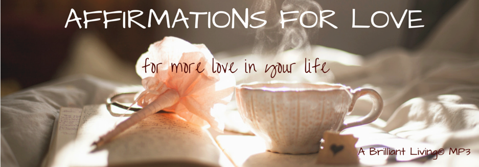 Affirmations for love